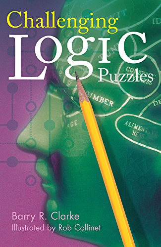 Beispielbild fr Challenging Logic Puzzles (Official Mensa Puzzle Book) zum Verkauf von Your Online Bookstore