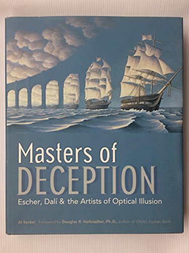 Beispielbild fr Masters of Deception: Escher, Dali & the Artists of Optical Illusion zum Verkauf von Last Word Books