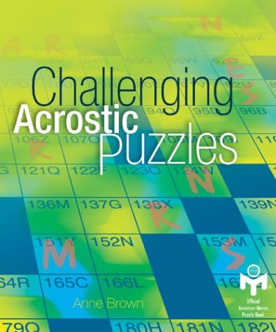 Challenging Acrostic Puzzles (9781402705823) by Brown, Anne