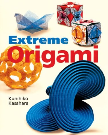 Extreme Origami (9781402706028) by Kasahara, Kunihiko