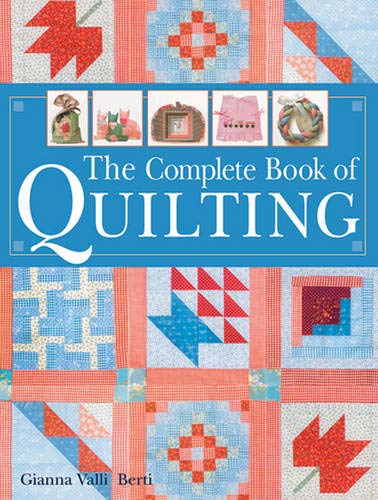 9781402706622: COMPLETE BOOK OF QUILTING