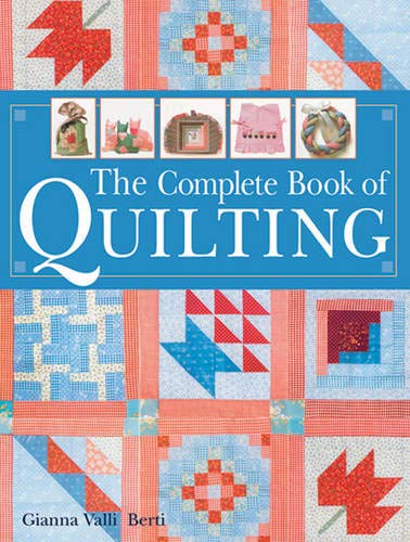 Stock image for The Complete Book of Quilting for sale by ThriftBooks-Dallas