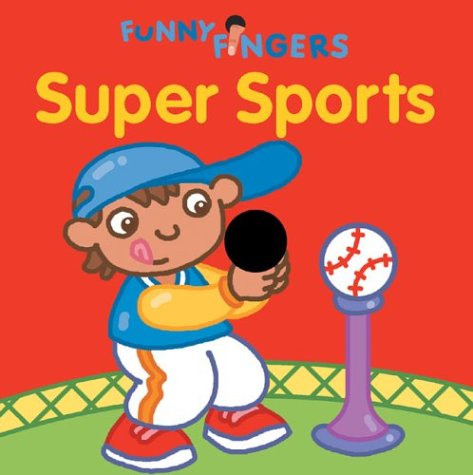 Beispielbild fr Funny Fingers: Super Sports zum Verkauf von Ebooksweb