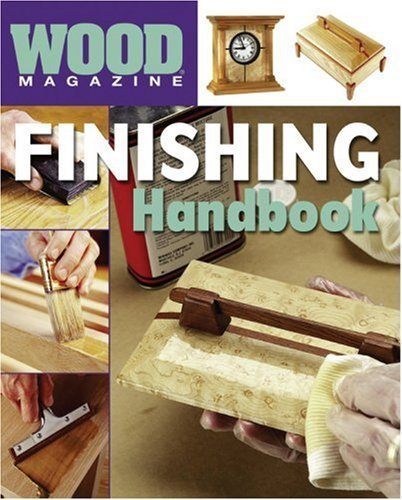 Beispielbild fr Wood Magazine: Finishing Handbook zum Verkauf von Red's Corner LLC