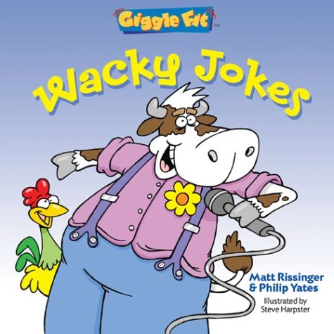 Stock image for Giggle Fit: Wacky Jokes for sale by HPB-Diamond