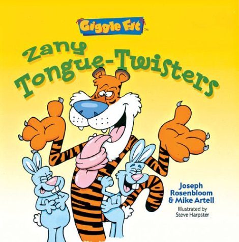 9781402708657: Zany Tongue-twisters (Giggle Fit S.)