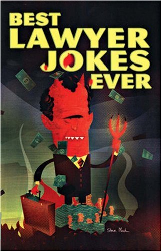 Imagen de archivo de Best Lawyer Jokes Ever a la venta por Better World Books