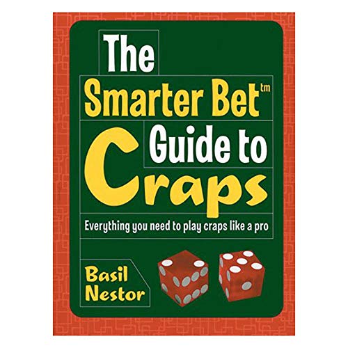 Stock image for The Smarter Bet Guide to Craps: Everything You Need to Play Craps Like a Pro (Smarter Bet Guides) for sale by BooksRun
