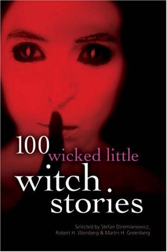 Stock image for 100 Wicked Little Witch Stories for sale by HPB-Diamond