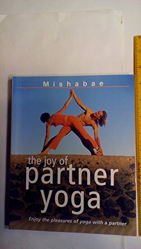 Imagen de archivo de The Joy of Partner Yoga a la venta por Books Unplugged