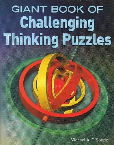 Stock image for Giant Book Of Challenging Thinking Puzzles for sale by SecondSale