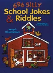 Stock image for 696 Silly School Jokes & Riddles for sale by Orion Tech