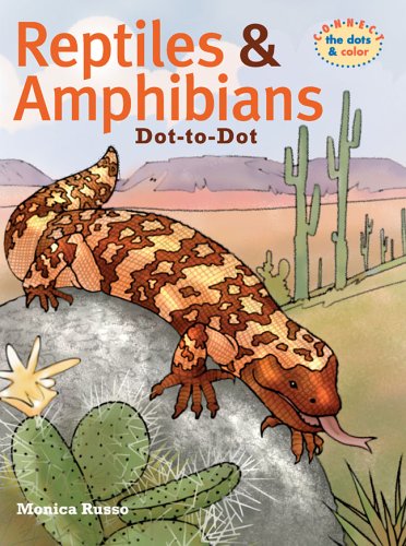 9781402712043: Reptiles & Amphibians Dot-to-dot