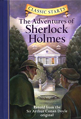 Imagen de archivo de Classic Starts-?: The Adventures of Sherlock Holmes (Classic StartsTM Series) a la venta por SecondSale