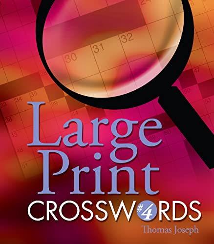 Large Print Crosswords #4 (9781402712388) by Joseph, Thomas