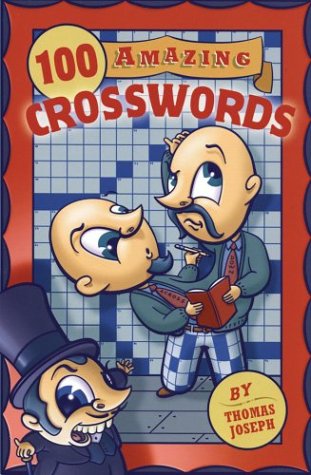 100 Amazing Crosswords (9781402712395) by Joseph, Thomas