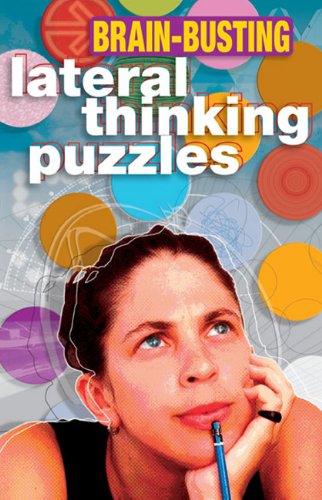 Beispielbild fr Brain-Busting Lateral Thinking Puzzles (Official Mensa Puzzle Book) zum Verkauf von Wonder Book