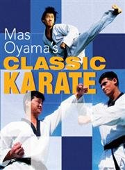 9781402712876: Mas Oyama's Classic Karate