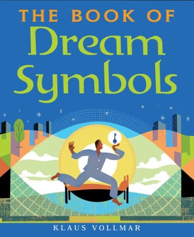 Beispielbild fr The Book of Dream Symbols zum Verkauf von Better World Books