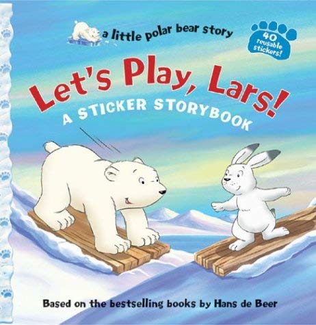 Imagen de archivo de Let's Play, Lars!: A Sticker Storybook 40 reusable stickers! a la venta por Black and Read Books, Music & Games
