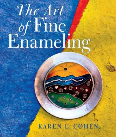 9781402713491: The Art of Fine Enameling