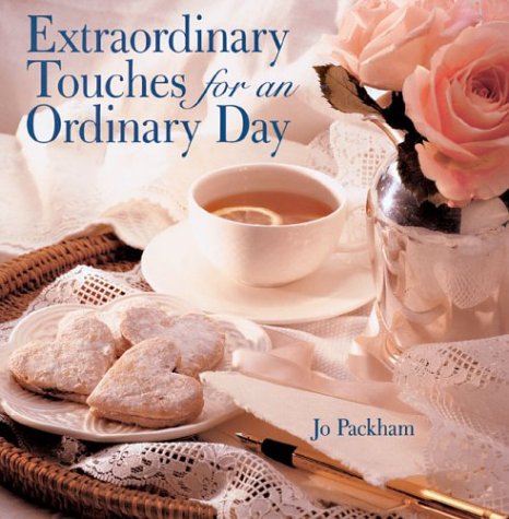 9781402713835: Extraordinary Touches for an Ordinary Day