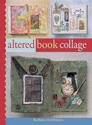 Stock image for Altered Book Collage for sale by ZBK Books