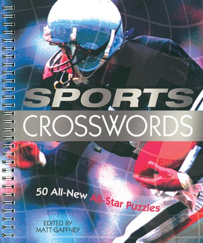 9781402714474: Sports Crosswords: 50 All-New All-Star Puzzles