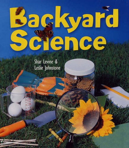 Stock image for Backyard Science for sale by Better World Books