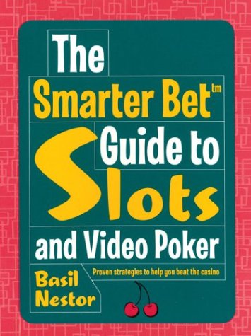 Stock image for The Smarter Bet Guide to Slots and Video Poker for sale by ThriftBooks-Dallas