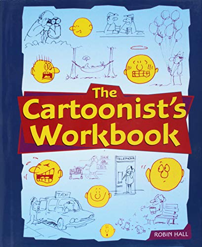 9781402716089: Title: The Cartoonist Workbook