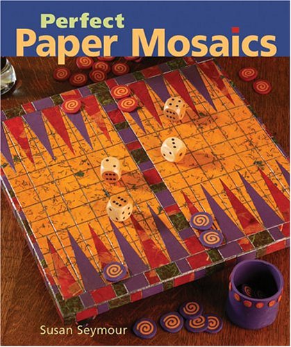 Beispielbild fr Perfect Paper Mosaics zum Verkauf von Better World Books