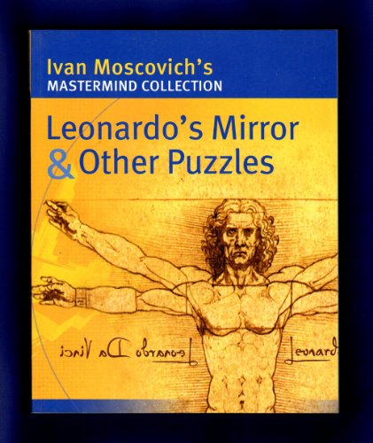 9781402716676: LEONARDO'S MIRROR OTHER ENIGMAS (The Puzzlemaster)