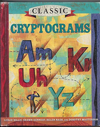 Beispielbild fr Classic Cryptograms zum Verkauf von Wonder Book
