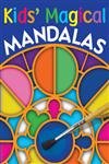 Beispielbild fr Kids' Magical Mandalas zum Verkauf von Better World Books