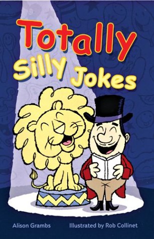 Beispielbild fr Totally Silly Jokes zum Verkauf von Wonder Book