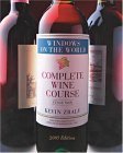 9781402717338: WINDOWS COMPLETE WINE COURSE 2005 (Windows on the World Complete Wine Course)