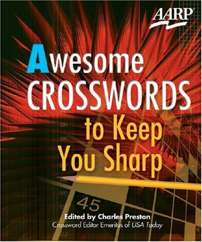 Beispielbild fr Awesome Crosswords to Keep You Sharp zum Verkauf von Better World Books: West