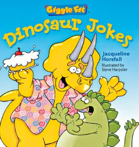 Stock image for Giggle Fit: Dinosaur Jokes for sale by SecondSale