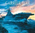 Beispielbild fr Carrier War: Aviation Art Of World War II zum Verkauf von HPB-Red