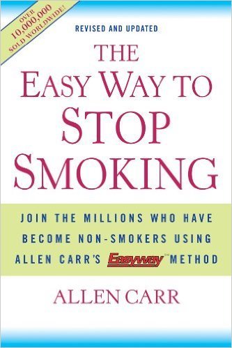 Stock image for The Easy Way to Stop Smoking: Join the Millions Who Have Become Non-Smokers Using Allen Carr's Easyway Method for sale by SecondSale