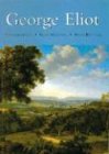Imagen de archivo de George Eliot: Middlemarch - Silas Marner - Amos Barton a la venta por Lexington Books Inc