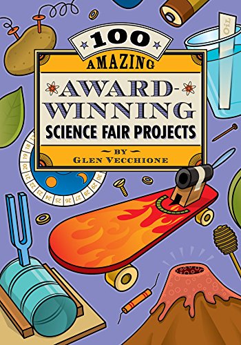 Beispielbild fr 100 Amazing Award-Winning Science Fair Projects zum Verkauf von Better World Books