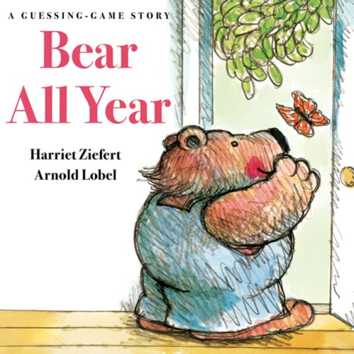 9781402719424: Bear All Year: A Guessing-game Story