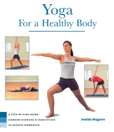 9781402719660: Yoga for a Healthy Body