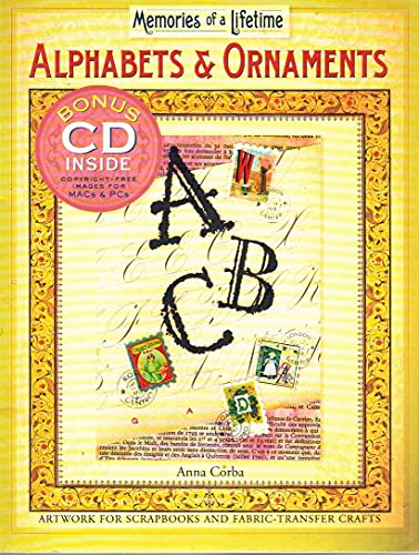 Imagen de archivo de Memories of a Lifetime�: Alphabets & Ornaments: Artwork for Scrapbooks & Fabric-Transfer Crafts a la venta por Wonder Book