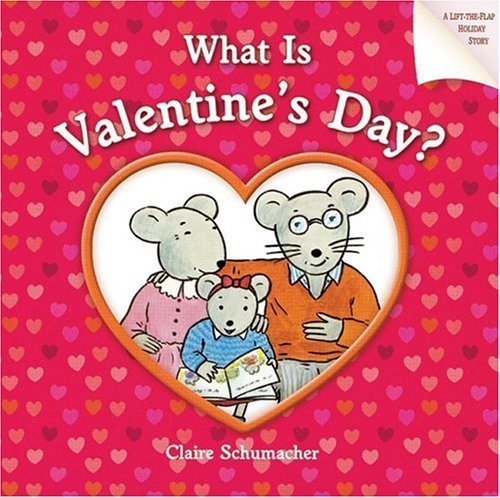 Stock image for What Is Valentine's Day? for sale by DENNIS GALLEMORE