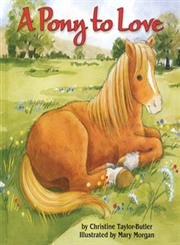 9781402720185: A Pony to Love (Cuddle & Read Books)