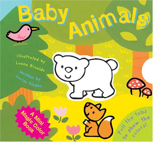 Stock image for A Mini Magic Color Book: Baby Animals (Magic Color Books) for sale by BookShop4U