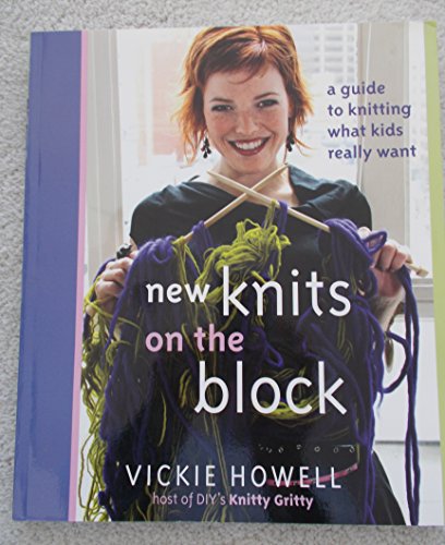 Imagen de archivo de New Knits on the Block: A Guide to Knitting What Kids Really Want a la venta por SecondSale